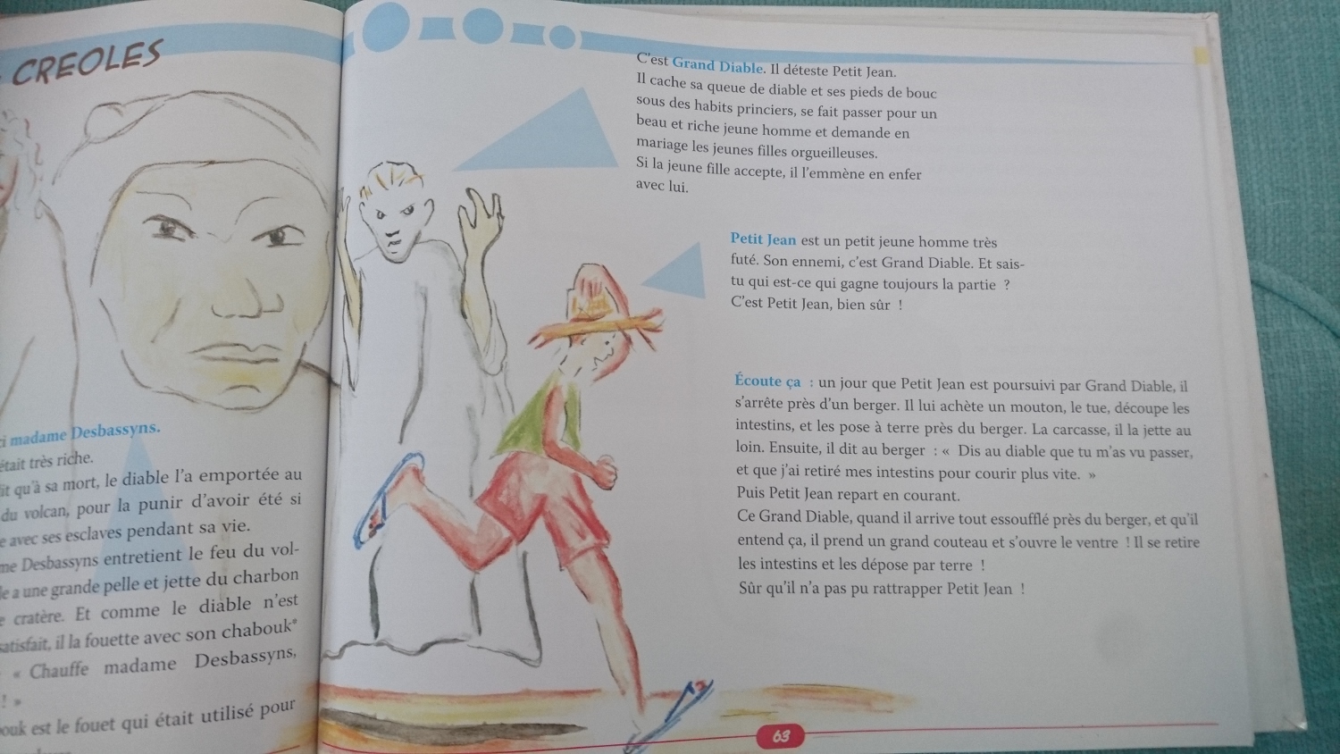 Découvrez Grand-mère Kalle et madame Desbassyns, deux figures féminines incontournables de La Réunion. L’une esclave maudite, l’autre cruelle propriétaire d’esclaves emportée par le diable.