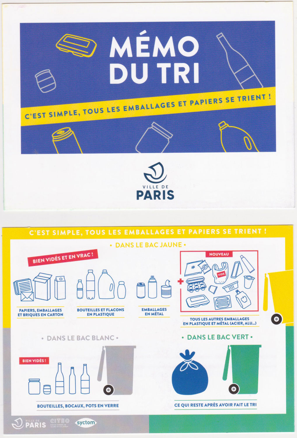 La Mairie de Paris, émet de nombreuses petites cartes à distribuer notamment dans les boites aux lettres qui rappellent comment trier. À Paris tous les emballages vont dans la poubelle jaune. Il ne faut pas tenir compte du petit sigle sur les emballages qui disent de jeter à la poubelle © Globe Reporters