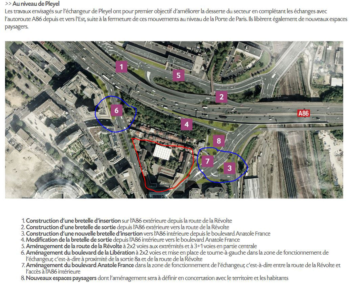 Sur cette capture d’écran réalisée à partir du site de la Mairie de Saint-Denis, on aperçoit l’ensemble des travaux qui vont être réalisés dans le secteur Carrefour Pleyel (voir la légende avec les chiffres). Chloé a également tracé en rouge l’emplacement de l’école, et en bleu les axes routiers vont être élargis et réaménagés © Globe Reporters